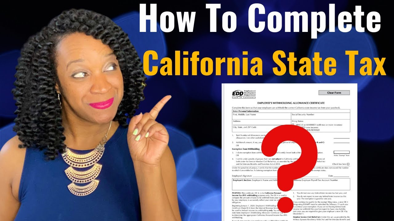 California De 4 Form - How To Fill Out In 2021 intended for Ca W4 Form 2025