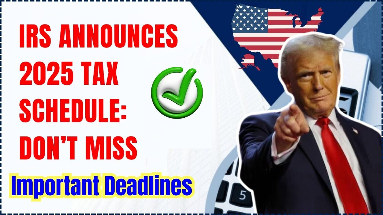 Irs Announces 2025 Tax Schedule—Don&amp;#039;T Miss These Important with IRS W4 2025